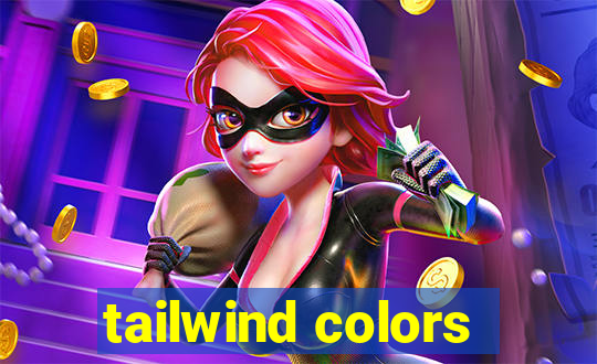 tailwind colors